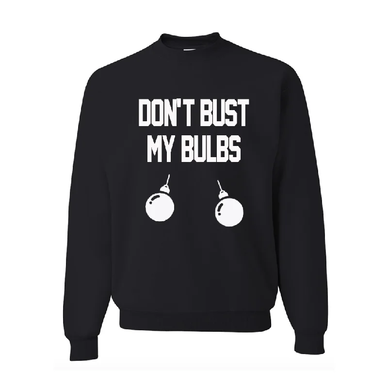 Don't Bust My Bulbs Black Sweatshirt Hoodie with Snap Buttons Easy Quick